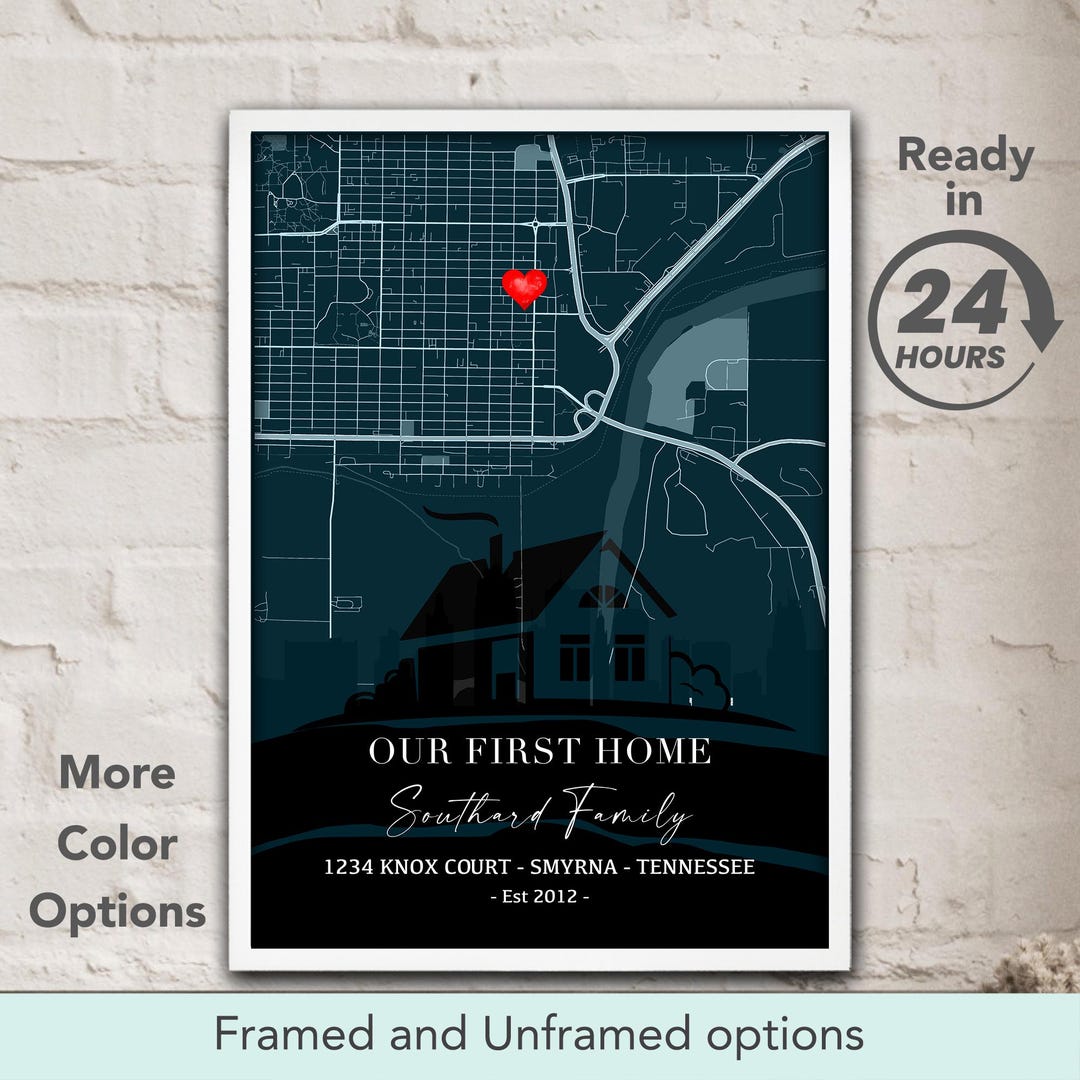 Custom Home Map, Personalized Housewarming Gift, Our First Home, Gift ...