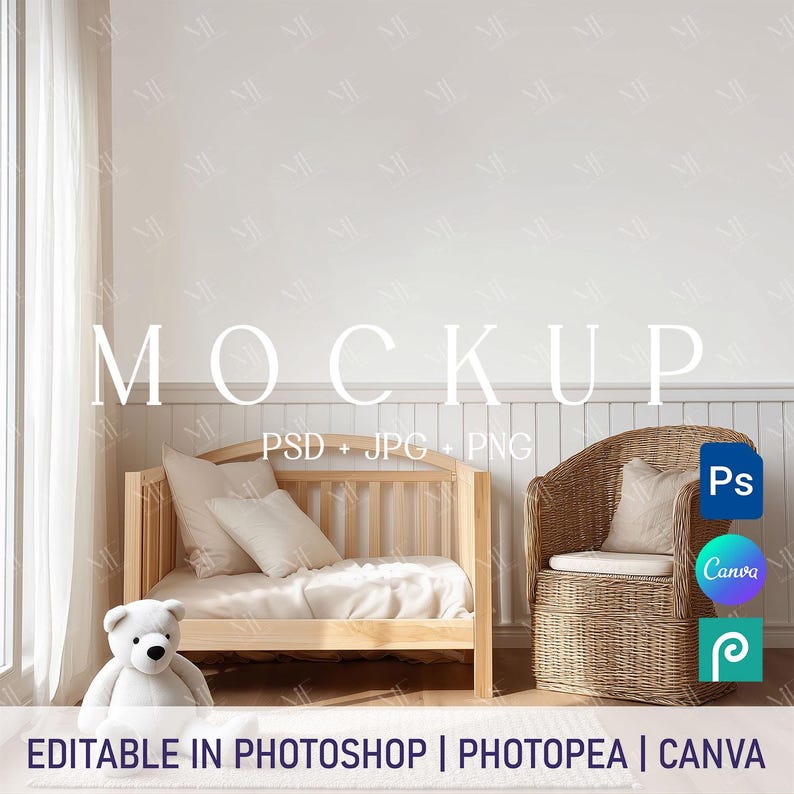May include: A nursery mockup scene featuring a light wood crib with bedding and pillows, a wicker chair, and a white teddy bear. The image includes the text "MOCKUP" and "EDITABLE IN PHOTOSHOP | PHOTOPEA | CANVA".