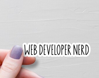 Adesivo per nerd sviluppatore web, adesivi in vinile, regali per programmatori informatici, adesivi per bottiglie d'acqua, ingegnere del software, adesivi per laptop - WS395