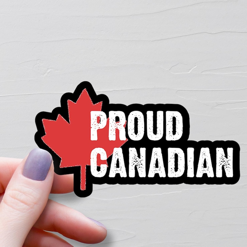Proud Canadian Sticker, Vinyl Stickers, Canada Sticker, Canada Decal ...