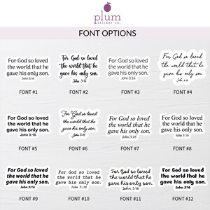 Christian vinyl sticker gift for baptism, confirmation, or church
Personalized scripture decal for Bible study and faith gifts
Custom Bible quote sticker for journals, tumblers, and laptops