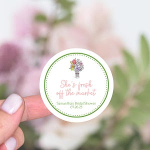 Fresh Off The Market Stickers, Farmers Market Bachelorette Party Favors, Market Bridal Shower Favors, Summer Bachelorette Labels
