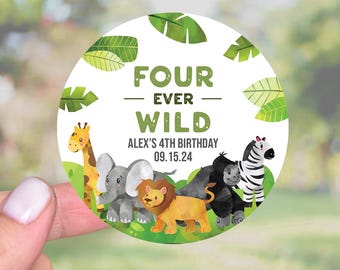Four Ever Wild Stickers, Safari Jungle 4th Birthday Favor Labels, Zoo Animal Party Tags, Wild Theme Thank You, Custom Goodie Bag Labels