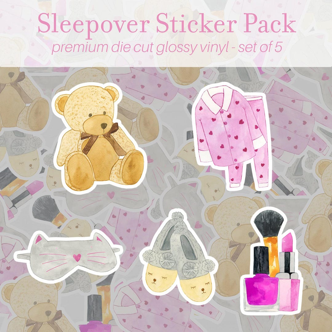 Sleep Out Sticker Sleepover Sticker Pack of 5, Vinyl Stickers, Slumber Party Stickers ...