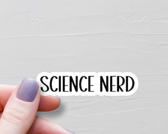 Sticker wetenschap nerd, vinylstickers, stengel stickers, vrouwen in stengel geschenken, laptop waterfles stickers, wetenschap stickers - WS197