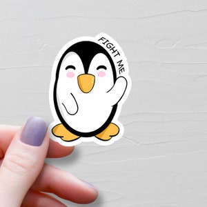 Sticker pingouin sarcastique, Stickers vinyles, Combattez-moi avec un pingouin, Stickers bouteilles d'eau, Stickers ordinateur portable, Anti Trump, Anti Tarifs, FDT - EV8
