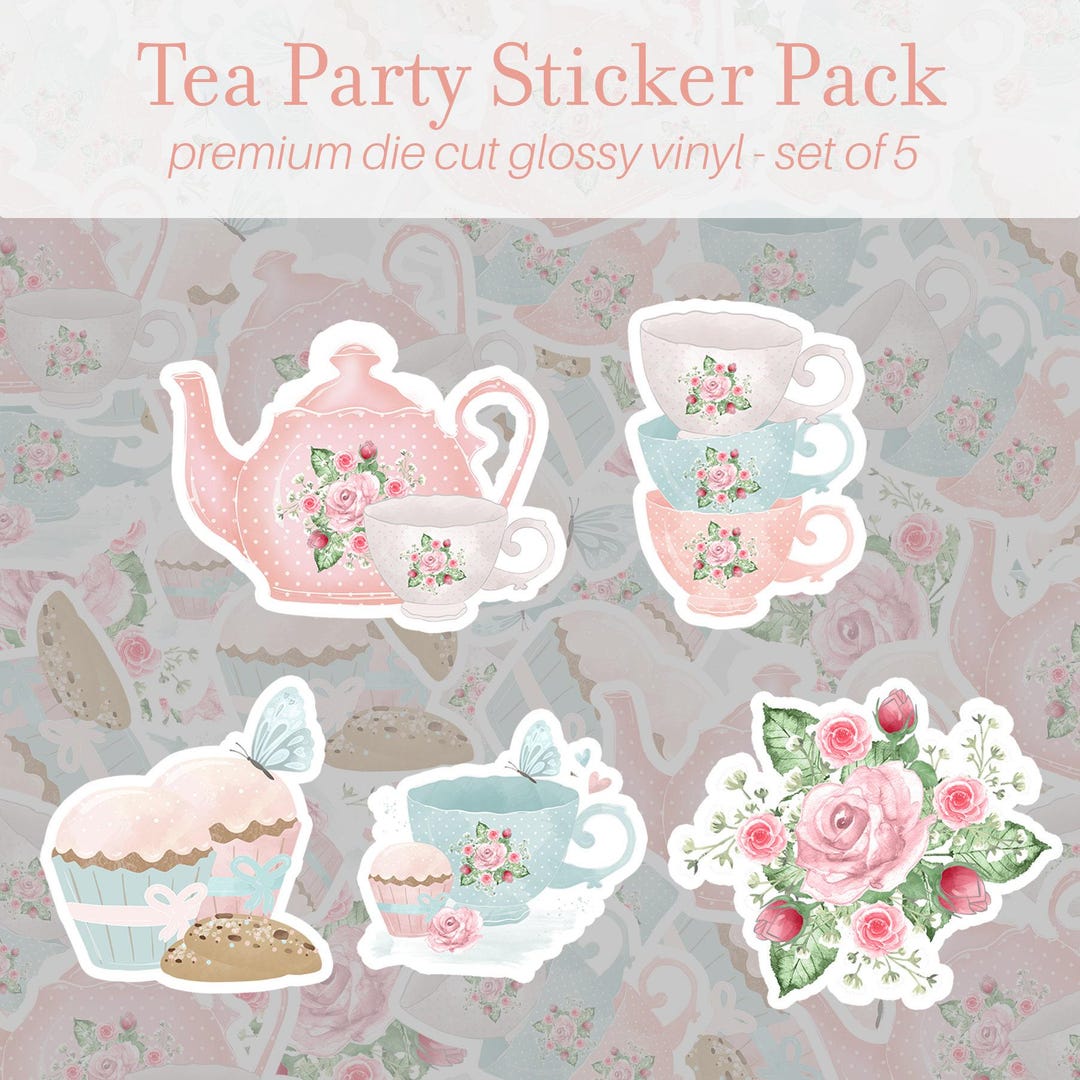 Tea Party Sticker Pack of 5, Vinyl Stickers, Floral Tea Stickers ...
