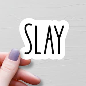 Sticker Slay, Autocollants en vinyle, Stickers génération Z, Stickers bouteille d'eau, Stickers ordinateur portable, Cadeau pour l'école intermédiaire, Cadeau de pré-ado rigolote - WS246