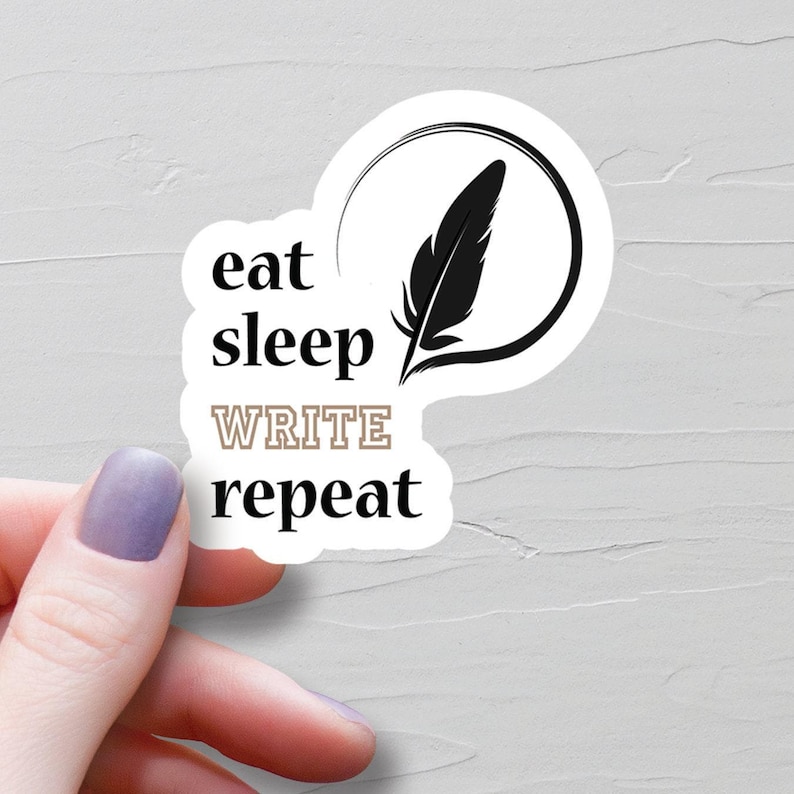 Eat Sleep Write Repeat Sticker, Waterproof Vinyl Stickers, Author ...