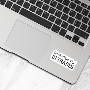 Women In Trades Sticker, Waterproof Vinyl Stickers, Water Bottle Stickers, Hard Hat Stickers, Female Construction Worker Gift - WS415 image 3
