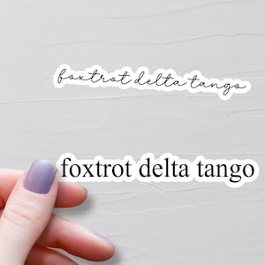Foxtrot Delta Tango Sticker, Waterproof Vinyl Stickers, FDT Sticker, Anti Trump, Subtle F Trump Sticker, Water Bottle Stickers, WS558-9