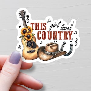 This Girl Loves Country Sticker, Vinyl Country Music Stickers, Water Bottle Stickers, Cowgirl Stickers, Country Music Lover Gift - S297