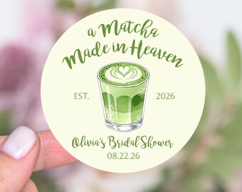 A Matcha Made in Heaven Bridal Shower Stickers Personalized, Matcha Theme Wedding Shower Favor Labels, Tea Party Favor Stickers