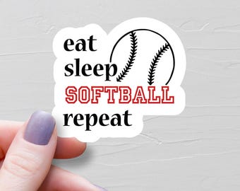 Eat Sleep Softball Repeat Sticker, Vinyl Stickers, Water Bottle Stickers, Softball Stickers, Softball Team Gift, Softball Coach Gift - S1