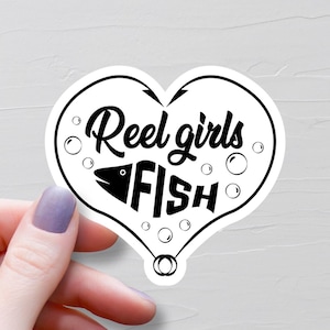 Reel Girls Fish Sticker, Vinyl Stickers, Water Bottle Stickers, Laptop Stickers, Fishing Gifts For Her, Fisher Gift, Tackle Box Decal - S538