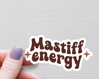 Adesivo de energia Mastiff, adesivos de vinil, adesivos Mastiff, presentes Mastiff, presentes para amantes Mastiff, mãe Mastiff, adesivo para garrafa de água para laptop, S270