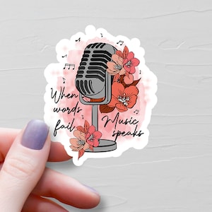 Sticker When Words Fail, la musique parle, Stickers vinyles, Stickers bouteilles d'eau, cadeaux pour les mélomanes, cadeau pour chanteur, cadeaux de récital vocal - S324