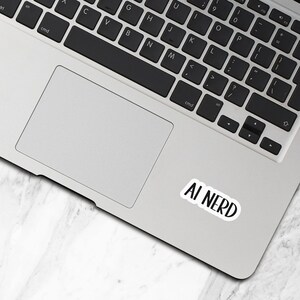 AI Nerd Sticker, Waterproof Vinyl Stickers, Artificial Intelligence, Computer Programmer Gift, Laptop Water Bottle Stickers, AI Gift - WS169 image 2
