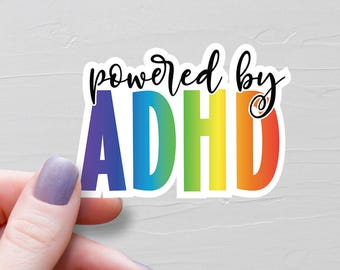 Powered By ADHD Sticker, Vinyl Stickers, Adhd Gifts, Water Bottle Stickers, ADHD Awareness, ADHD Acceptance, Neurodivergent Gift - S312