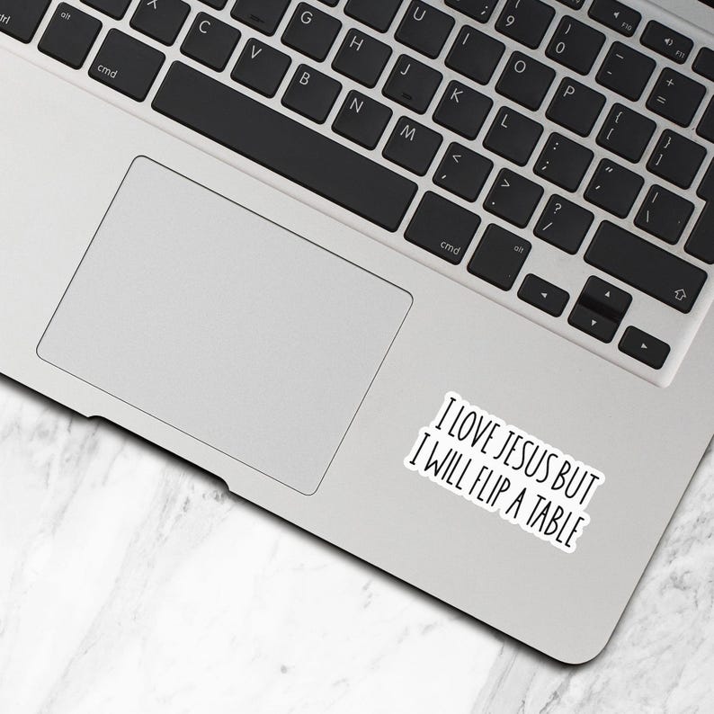 I Love Jesus But I Will Flip A Table Sticker, Funny Christian Stickers, Vinyl Water Bottle Sticker, Bible Sticker, Faith Stickers - WS325 image 3
