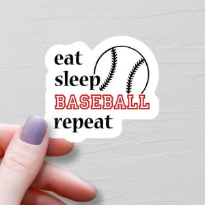 Eat Sleep Baseball Repeat Sticker, Vinyl Stickers, Water Bottle Stickers, Baseball Stickers, Baseball Team Gift, Baseball Fan Gift - S2