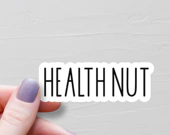 Health Nut Sticker, Waterproof Vinyl Stickers, Nutritionist Gift, Public Health Gift, Laptop Water Bottle Stickers, Dietitian Gift - WS430