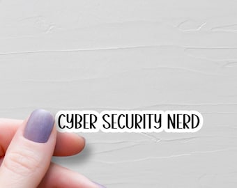 Cyber Security Nerd Sticker, Waterproof Vinyl Stickers, IT Gift, Water Bottle Stickers, Ethical Hacker Laptop Stickers - WS174