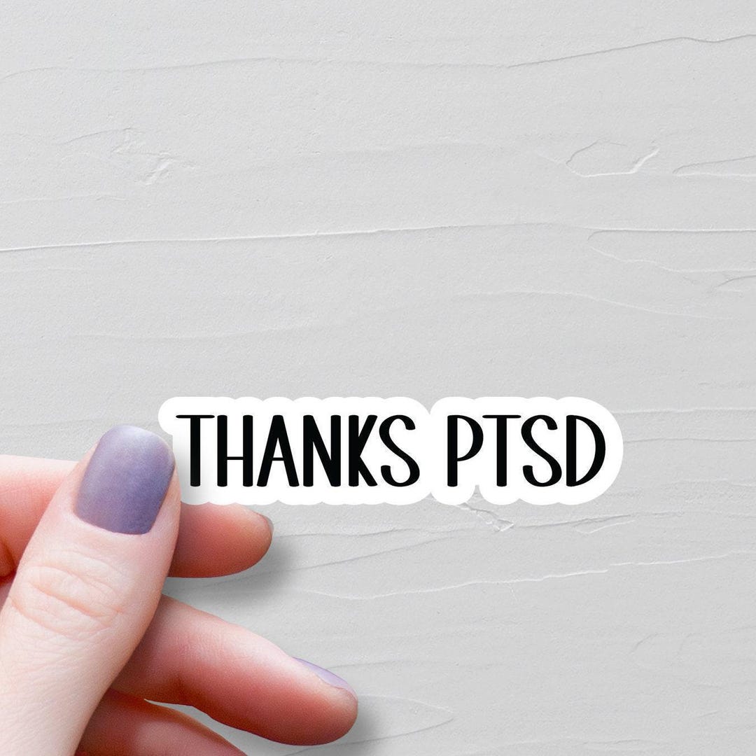 Thanks PTSD Sticker, Waterproof Vinyl Stickers, Funny Laptop Water ...