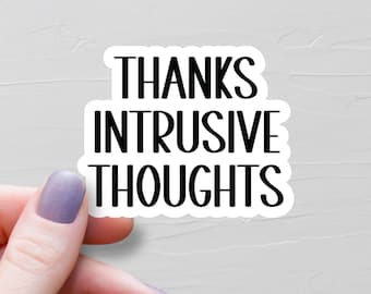 Grazie per gli adesivi sui pensieri intrusivi, adesivi in vinile impermeabili, adesivi divertenti per bottiglie d'acqua, adesivi per DOC e ADHD, adesivi per la salute mentale - WS125