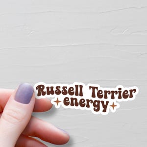 Russel Terrier Energy Sticker, Vinyl Sticker, Jack Russel Terrier Stickers, Jack Russel Gift, Terrier Lover Gift, Water Bottle Sticker, S280 image 1