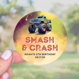 May include: A circular sticker featuring a green monster truck illustration. The text "SMASH & CRASH" is in orange, with "NOAH'S 5TH BIRTHDAY 09.17.26" below. The background is a blend of yellow, purple, and green.