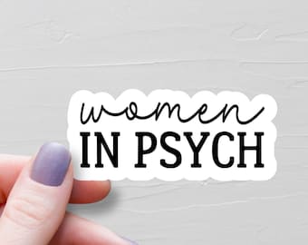 Women In Psych Sticker, Vinyl Stickers, Psychology Stickers, PsyD Gift, Psychologist Gift, Water Bottle Stickers, Laptop Stickers - WS406