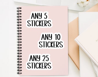 Sticker Bundles, Any Stickers From Our Shop, Vinyl Stickers, Water Bottle Stickers, Laptop Stickers, Journal Stickers, Scrapbook Stickers
