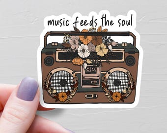 Music Feeds The Soul Sticker, Vinyl Stickers, Retro Stereo Sticker, Vintage Music Stickers, Water Bottle Stickers, Music Lover Gift - S327