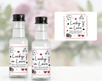 Lucky In Love Mini Liquor Bottle Labels, Vegas Bachelorette Party Favors, Vegas Before Vows, Las Vegas Bach Weekend, Casino Bachelorette