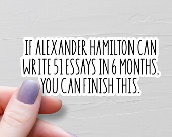 Alexander Hamilton Sticker, Waterproof Vinyl Stickers, History Sticker, Gift For Historian, Funny Laptop Water Bottle Sticker - WS261