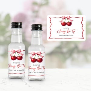 Cherry Bachelorette Mini Liquor Bottle Labels, She&#39;s The Cherry On Top, Cherries Theme Bachelorette Party Favors Sticker, Bridal Party Gifts