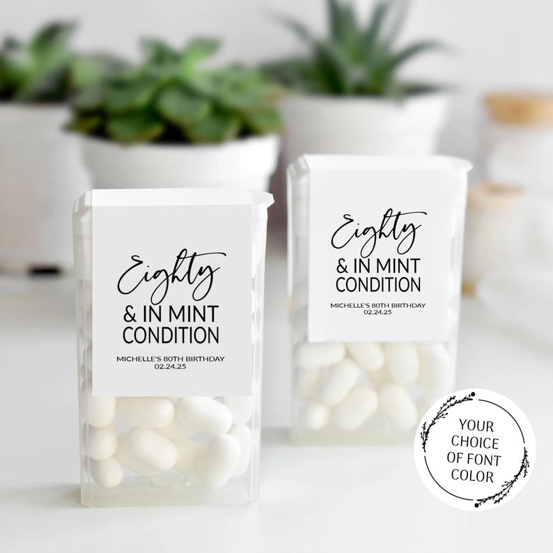 80th Birthday Party Favor Mint Labels, Eighty & In Mint Condition Stickers, Mint Favors Stickers, Personalized Mint Birthday Favors Sticker image 1