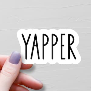 Yapper Sticker, Vinyl Stickers, Professional Yapper, Water Bottle Stickers, Laptop Stickers, Sarcastic Stickers, Funny Stickers - WS404