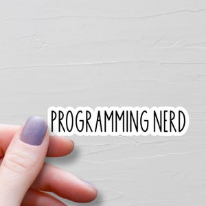 Programming Nerd Sticker, Vinyl Stickers, SEO Stickers, Computer Programmer Gifts, Water Bottle Stickers, IT Gifts, Laptop Stickers - WS387