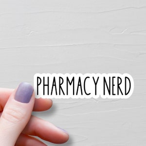 Pharmacy Nerd Sticker, Vinyl Pharmacy Stickers, Pharmacy Team Gifts, Water Bottle Stickers, Laptop Stickers, Pharmacist Gift - WS385