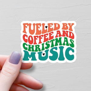 Sticker « Alimenté par le café et la musique de Noël », Stickers bouteille d'eau en vinyle, Sticker pour ordinateur portable, cadeau pour amateur de café, cadeau pour amoureux de Noël, S306