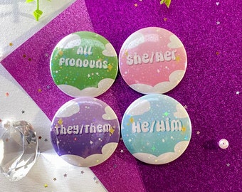 Pronoun Pins Cute Pastel Aesthetic Holographic Button Pins -  She/Her, He/Him, They/Them, All Pronouns Button Pins