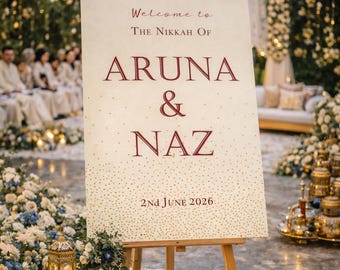 Custom Nikkah Welcome Sign | FoamPVC Board, A1/A2 Sizes Available | FREE DELIVERY