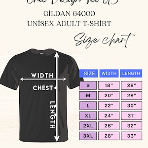 May include: Size chart for a unisex adult t-shirt, showing measurements in inches for width and length. The chart includes sizes S, M, L, XL, 2XL, and 3XL.