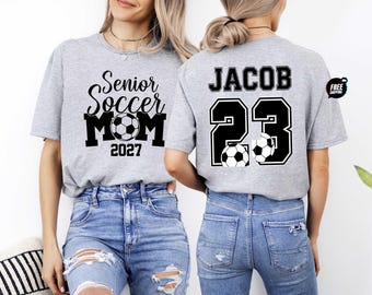 Senior Soccer Mom Shirt 2027, Personalized Senior Night Tee, Proud of Family T-Shirts