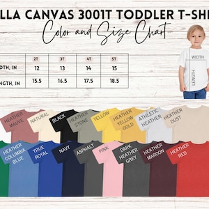 May include: A Bella Canvas 3001T toddler t-shirt color and size chart featuring a grid with widths and lengths in inches for sizes 2T through 5T. Below the chart are twenty-one solid color t-shirt swatches labeled with names like white, black, navy, and red.