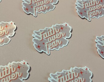 Faith over fear - Stickers, Faith Based stickers, Christian stickers