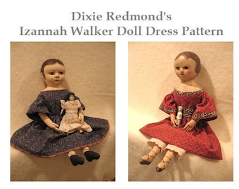 Dixie Redmond's  PDF DRESS ONLY Pattern for 16" to 18" Antique Izannah Walker Doll