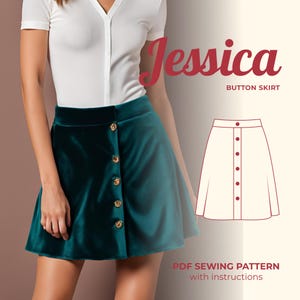 May include: A PDF sewing pattern for a button skirt called "Jessica". The pattern includes instructions and a line drawing of the skirt.